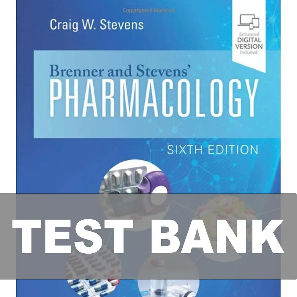 Test Bank for Brenner and Stevens Pharmacology 6th Edition