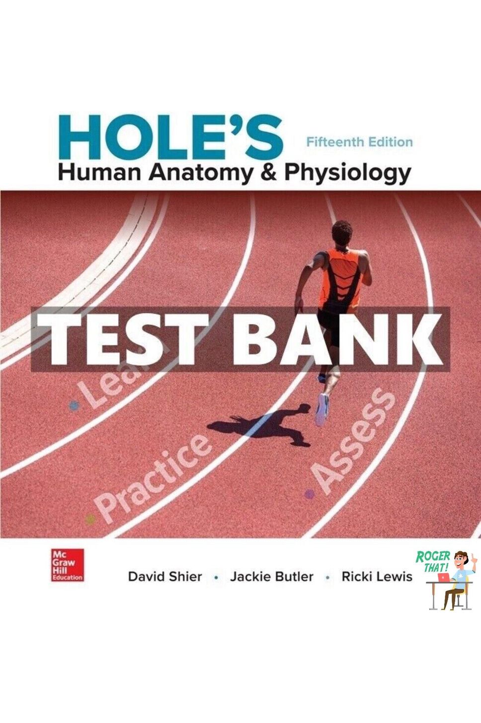 Test Bank For Holes Human Anatomy And Physiology 15th Edition Shier