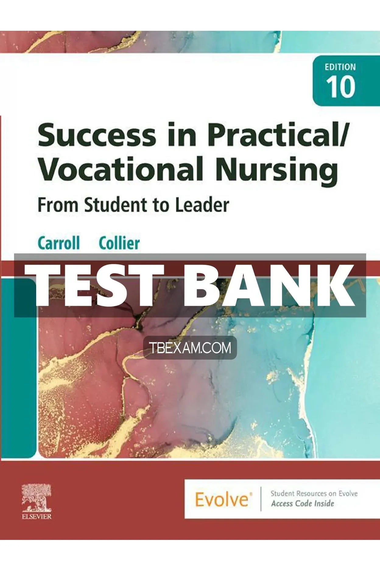 Test Bank Success In Practical Vocational Nursing From Student To ...