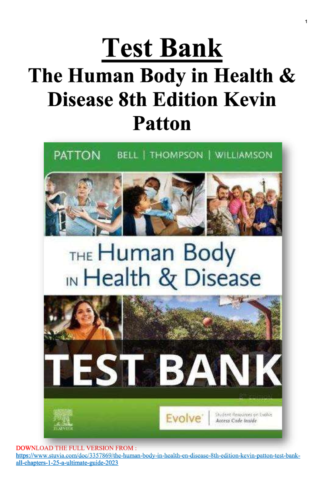 Test Bank for The Human Body in Health & Disease 8th Edition