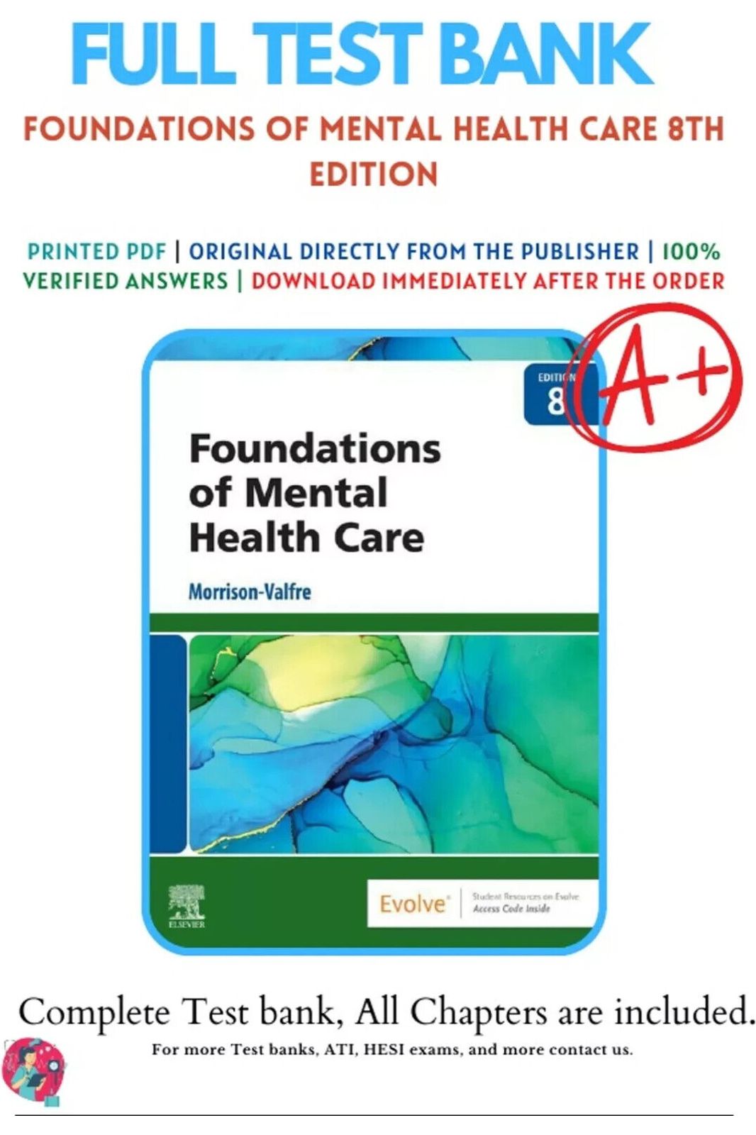 Test Bank for Foundations of Mental Health Care 8th Edition Morrison-Valfre