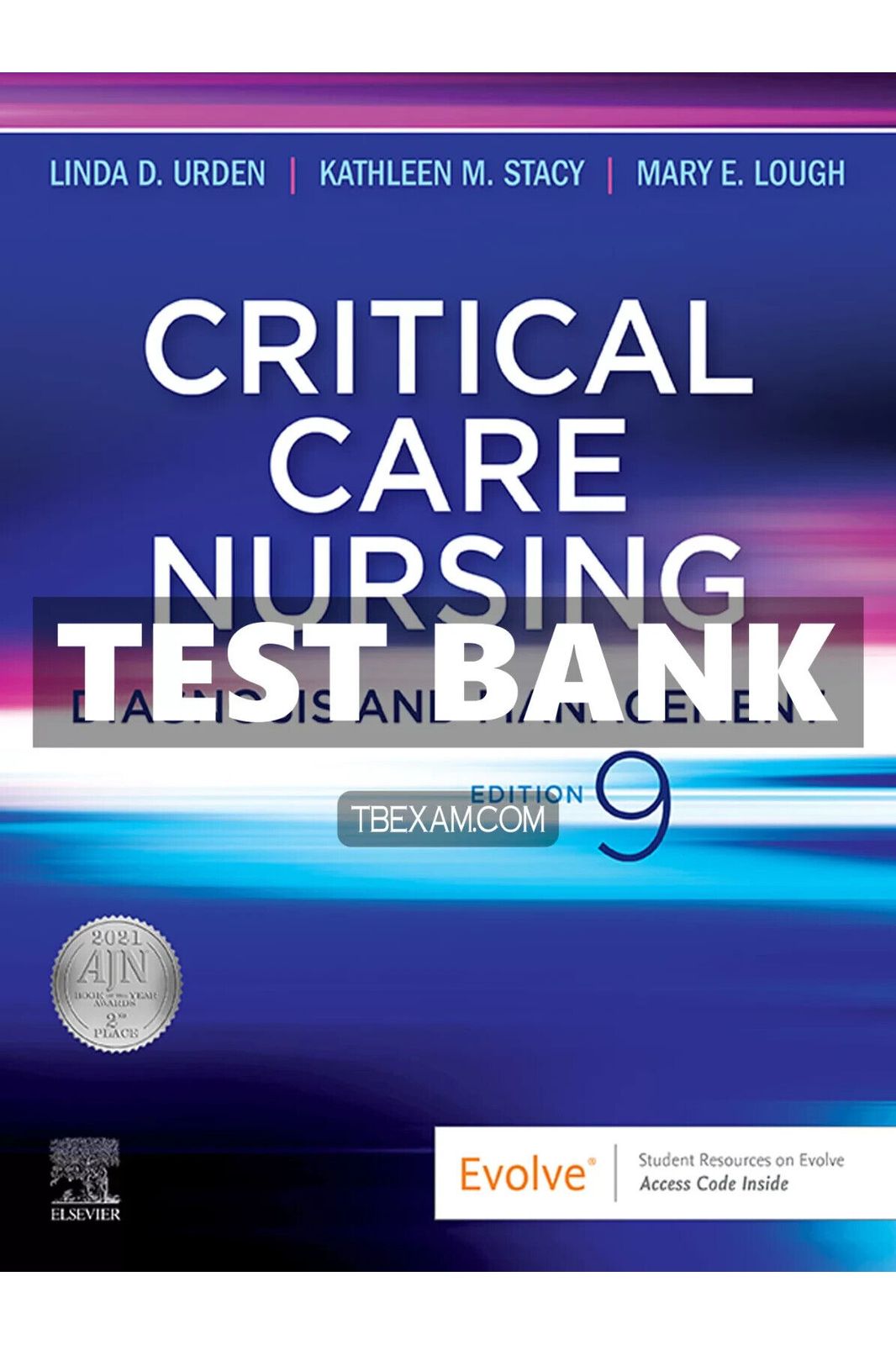 Test Bank for Critical Care Nursing 9th Edition Urden